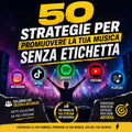 50 STRATEGIE PER PROMUOVERE LA TUA MUSICA